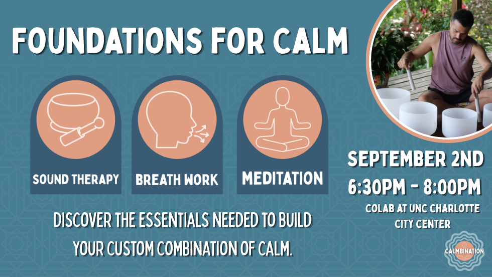 Foundations for Calm